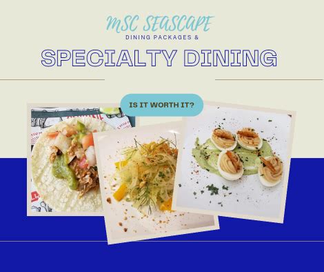 MSC Cruises offers you the opportunity to book specialty dining packages in advance at discounted price, to savour a memorable gastronomic experience in our Speciality Restaurants and get the most from your next cruise holiday. . Msc trilogy dining package